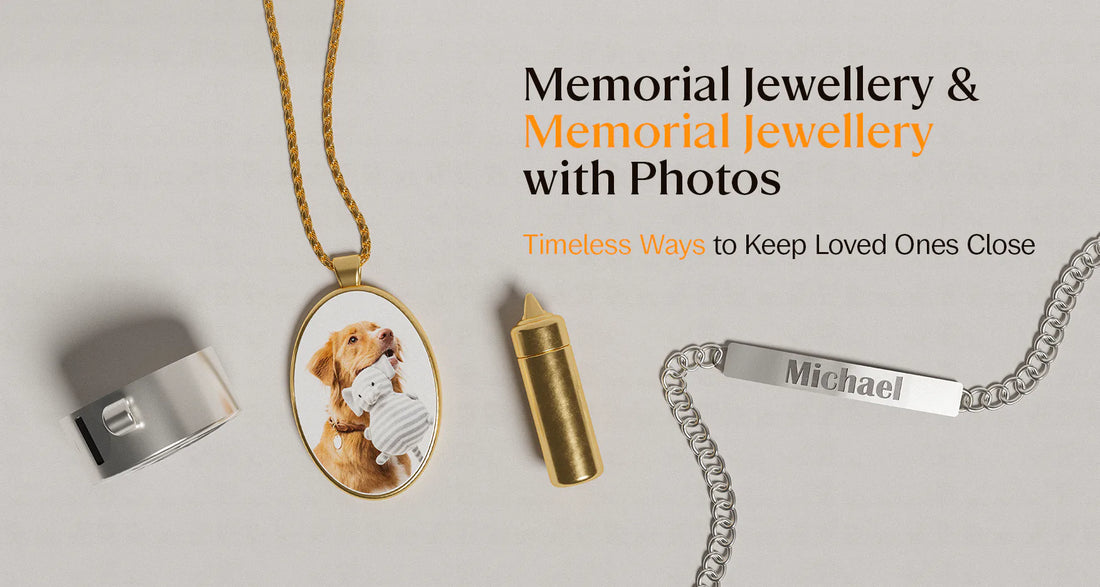 Memorial Jewellery & Memorial Jewellery with Photos: Timeless Ways to Keep Loved Ones Close