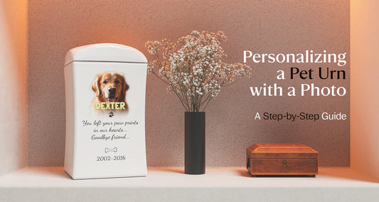 Personalizing a Pet Urn with a Photo: A Step-by-Step Guide